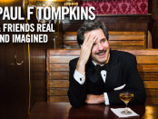 Paul F Tompkins from Just For Laughs.