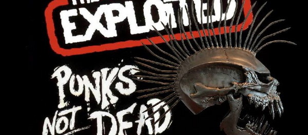 The Exploited, Punks Not Dead