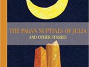 The Pagan Nuptials of Julia